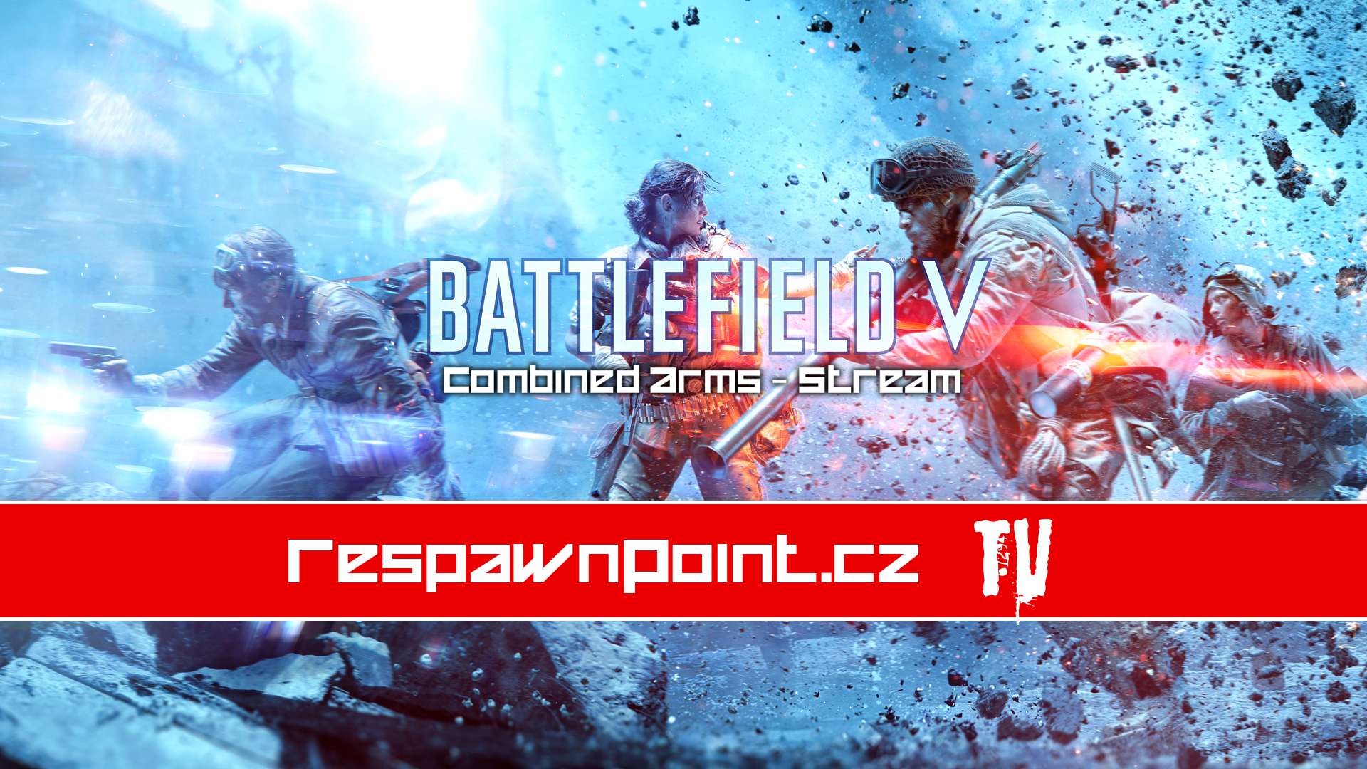 Battlefield V – Combined Arms Stream