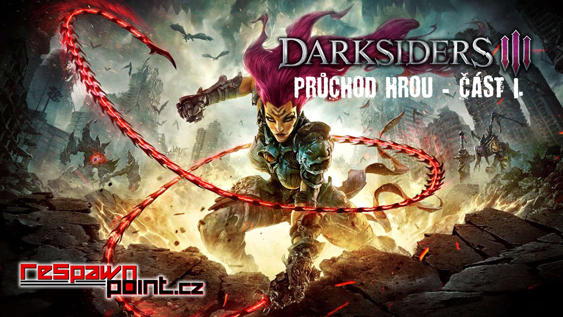 Darksiders 3 – Průchod hrou – část I.