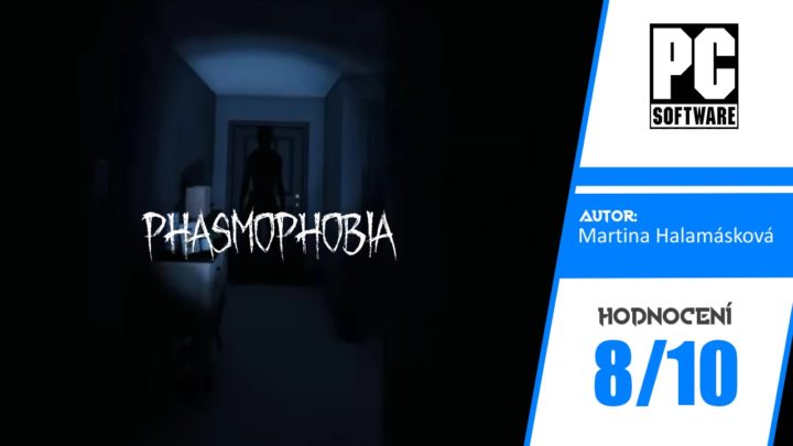 Phasmophobia – Recenze (Early Access)