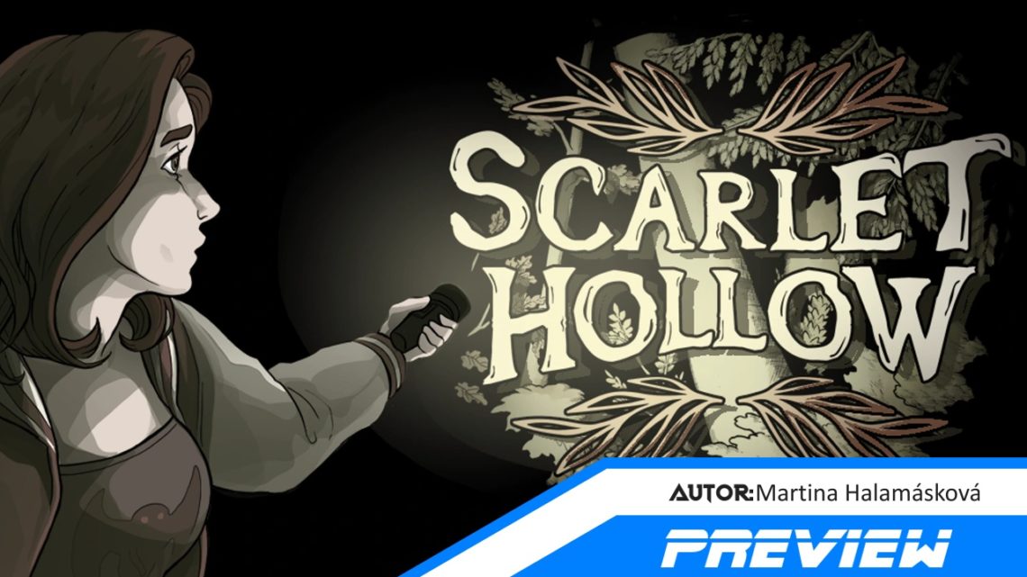 Scarlet Hollow – Preview