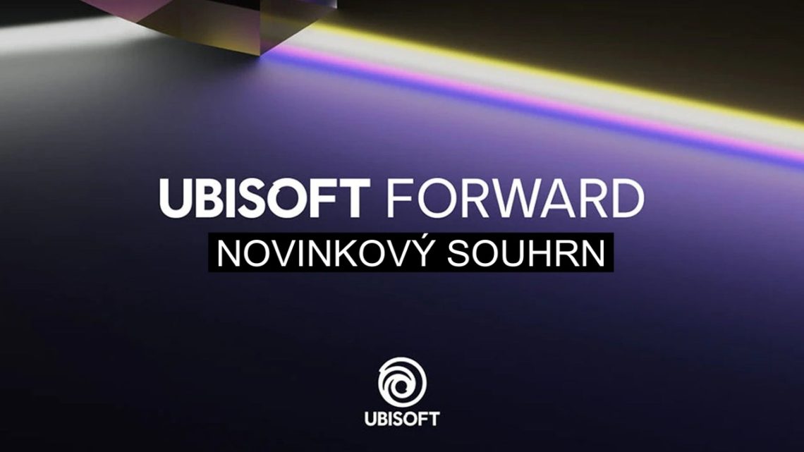 E3 2021 Ubisoft Forward – Novinkový souhrn