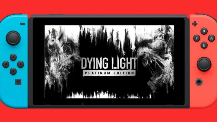 Dying Light: Platinum Edition pro Switch má datum vydání + oznámení Dying Light 2 pro Switch