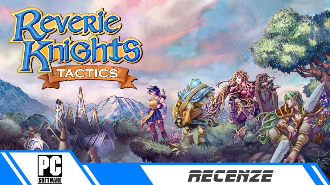 Reverie Knights Tactics – Recenze