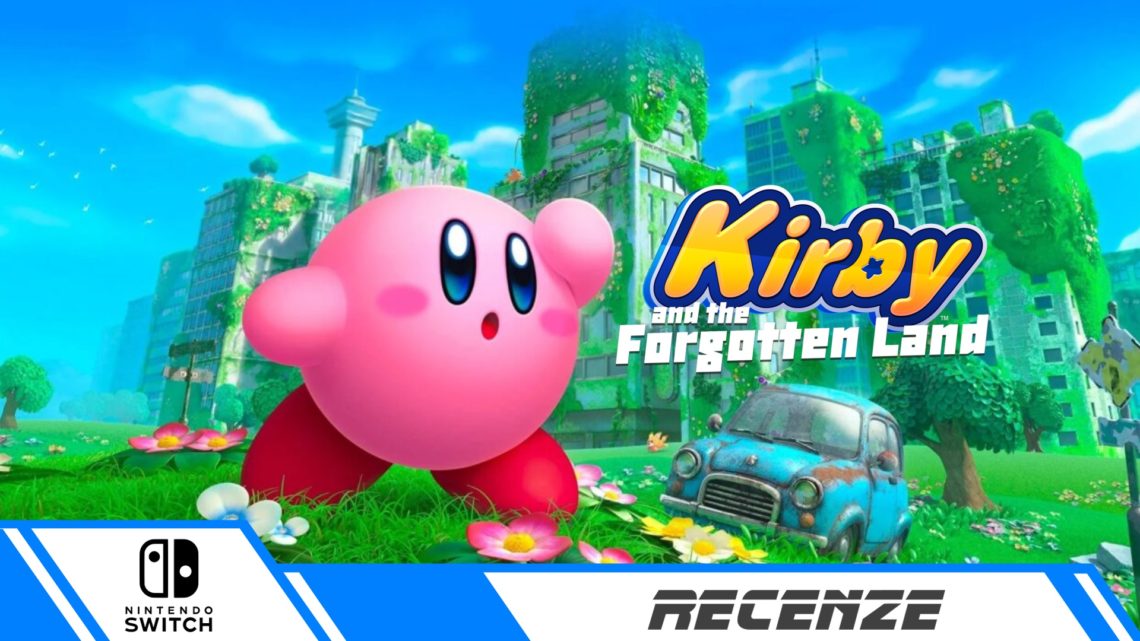 Kirby and the Forgotten Land – Recenze