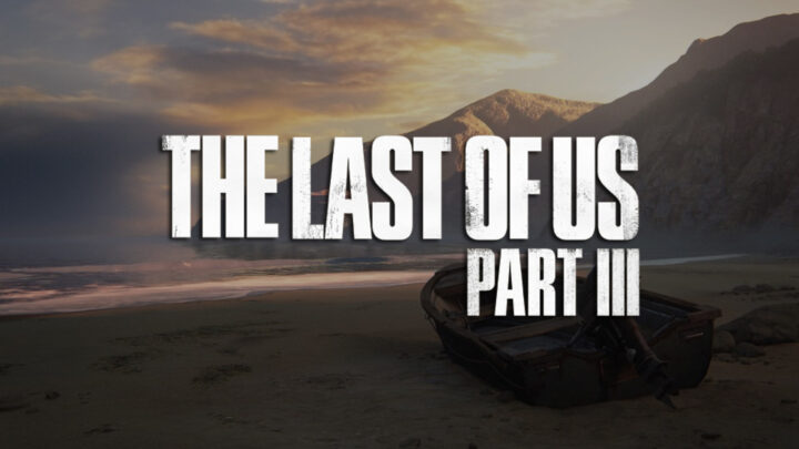 Naughty Dog má dělat na The Last of Us: Part III