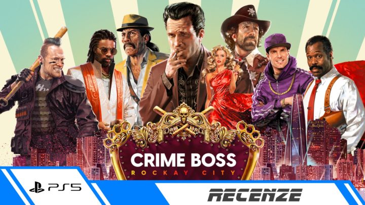 Crime Boss: Rockay City –  Recenze