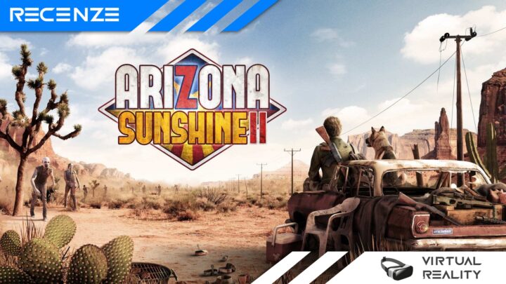 Arizona Sunshine 2 – Recenze