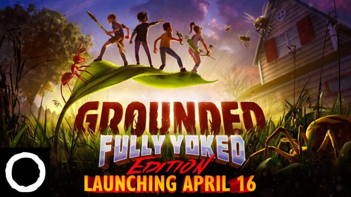 Launch trailer na Grounded: Fully Yoked Edition