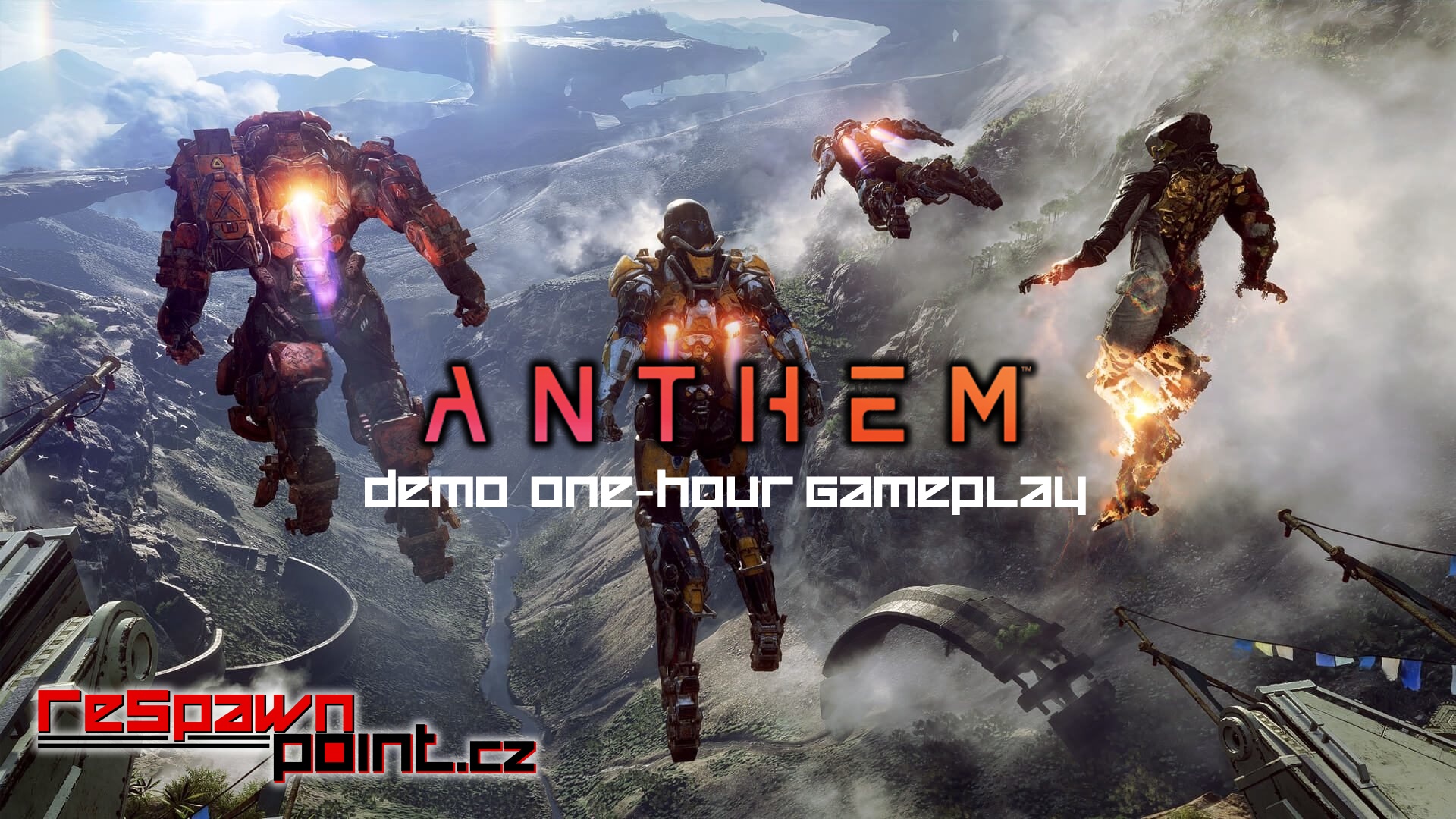 Anthem Demo – 1 Hour Stream