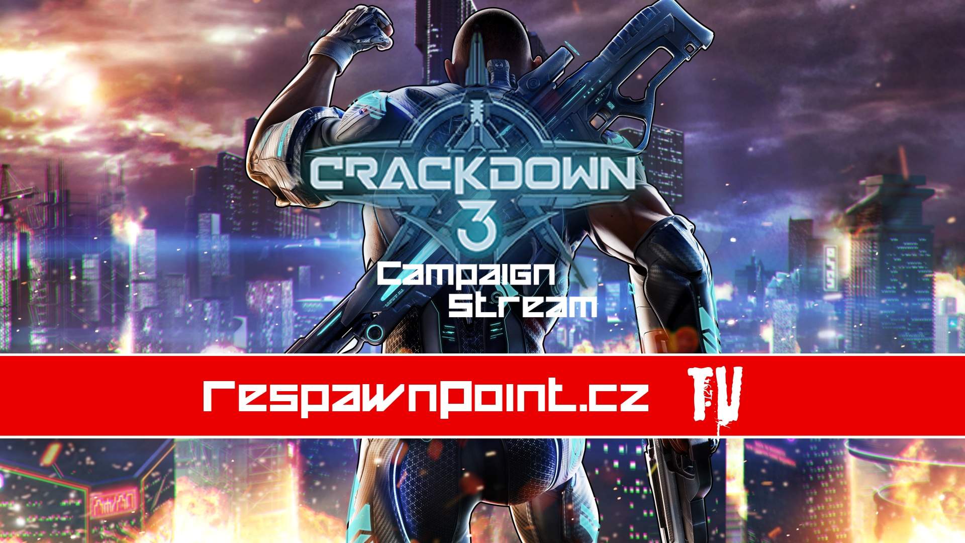 Crackdown 3 – Stream příběhové kampaně