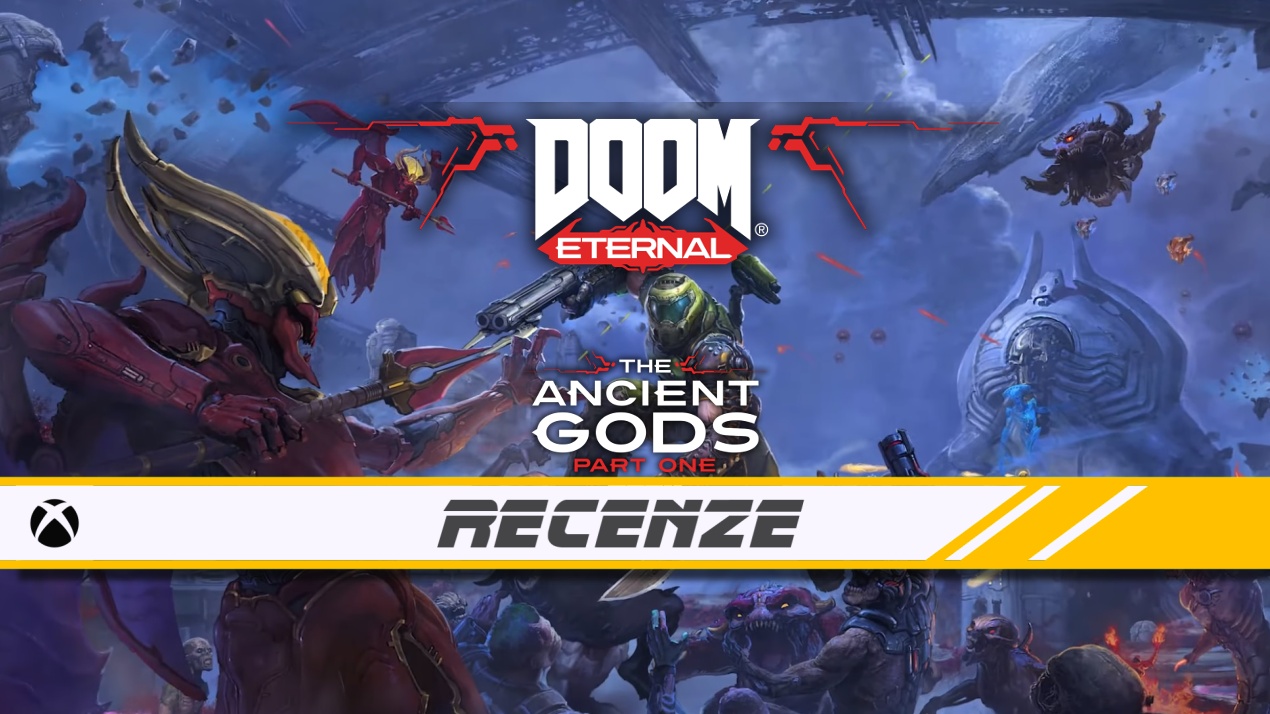 DOOM Eternal: Ancient Gods – Part One – Recenze
