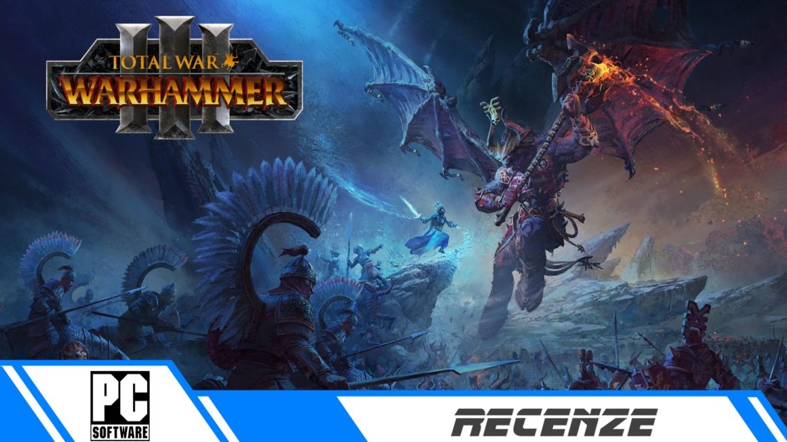 Total War: Warhammer III – Recenze