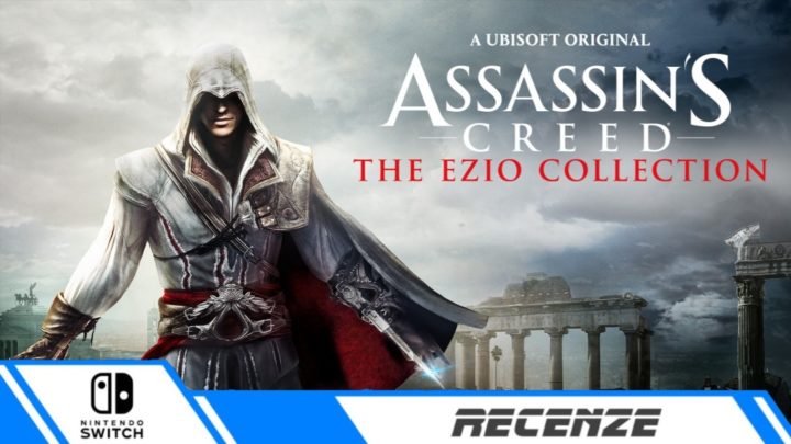 Assassin’s Creed: The Ezio Collection – Recenze