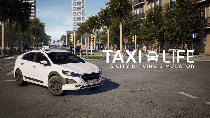 Staňme se taxikářem v nově oznámené hře Taxi Life: A City Driving Simulator