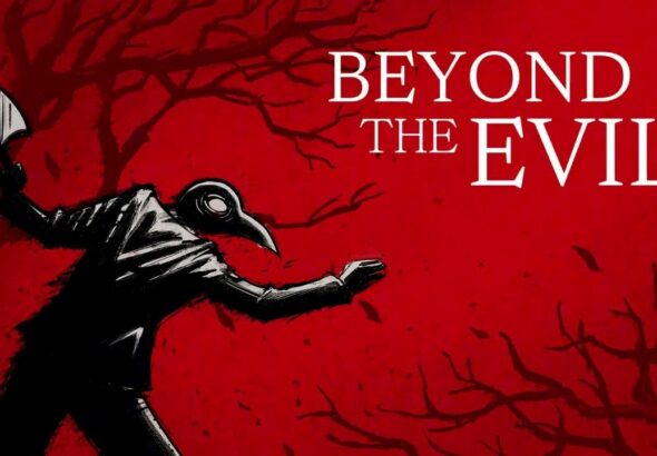 beyond the evil